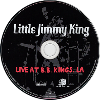 Little Jimmy King CD Live At BB Kings, LA label